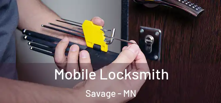 Mobile Locksmith Savage - MN