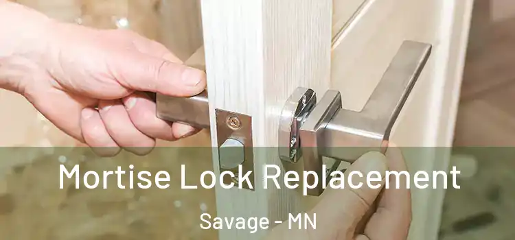 Mortise Lock Replacement Savage - MN